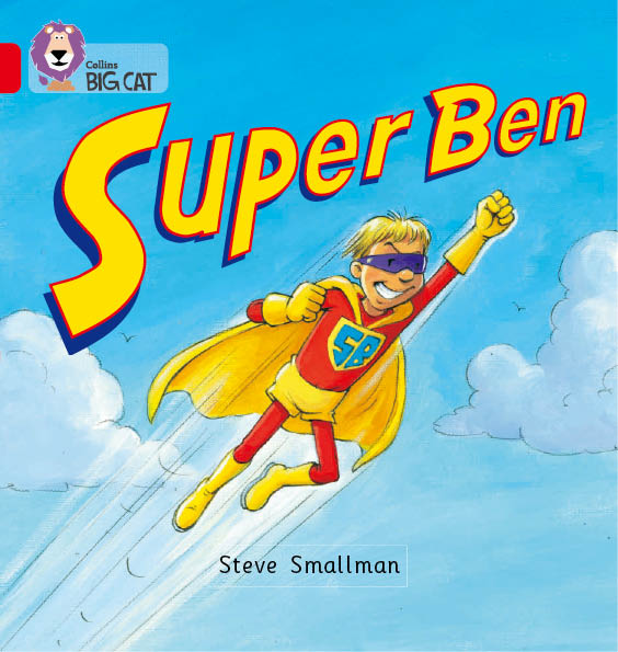 ベンは自分がスーパーマンになることを夢見ています。