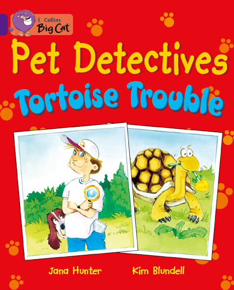 Pet Detectives Tortoise Trouble