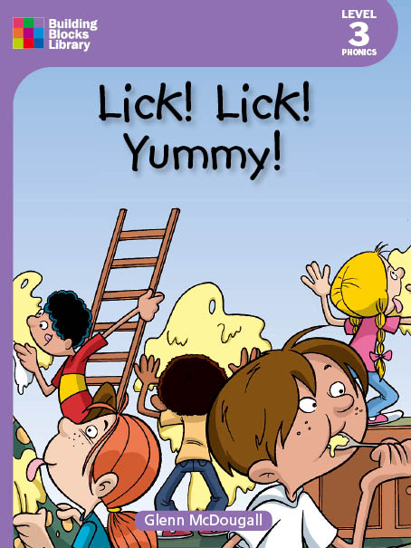 Lick! Lick! Yummy!