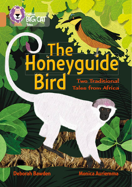 12 COPPER: The Honeyguide Bird: Two TraditionalL Tales from Africa