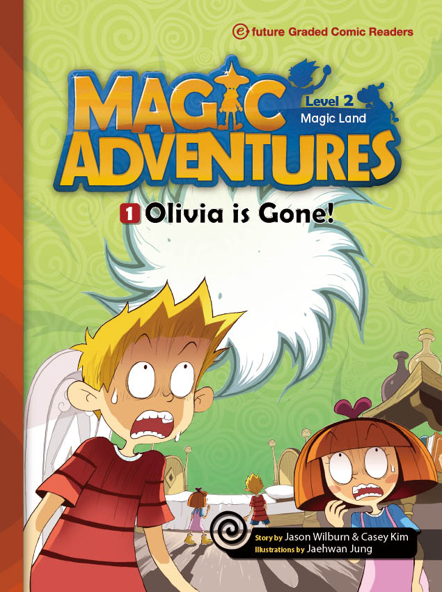 Level 2 Book 1 - Olivia is Gone