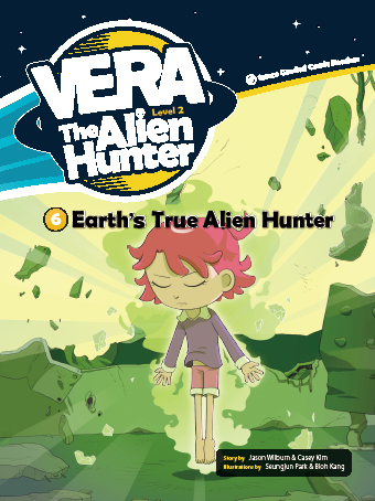 Level 2 Book-6 Earth's True Alien Hunter