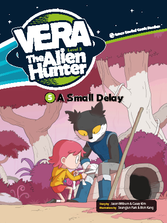 Vera The Alien Hunter 3-5 - A Small Delay