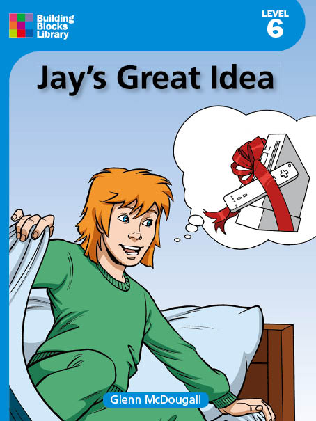 Jay's Great Idea