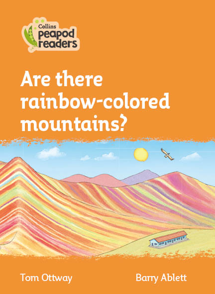 Are there rainbow-colored mountains?
