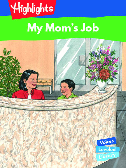 My Mom's Job/ママのおしごとはたいへん
