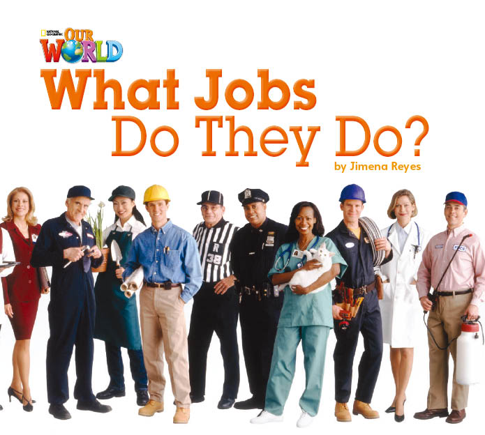 What Jobs Do They Do?