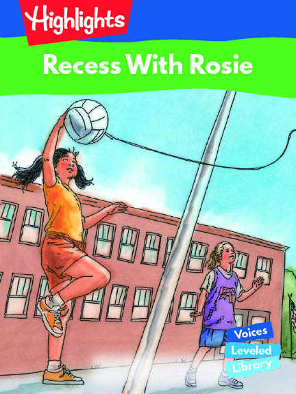 Recess With Rosie/ロージーとの休み時間