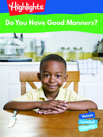 Level 1: Do You Have Good Manners?