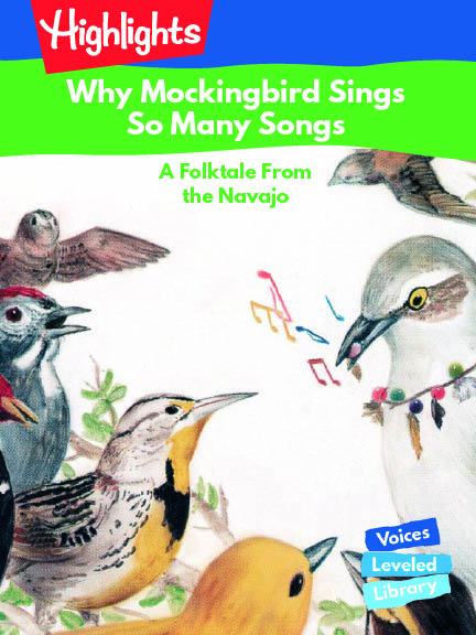 Why Mockingbird Sings So Many Songs : A Folktale From the Navajo/多くの声をもつ鳥：ナバホ族の民話