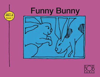 Bob Books. Set 3. Word Families. Book 7. Funny Bunny