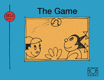 Bob Books. Set 5. Long Vowels. Book 1. The Game