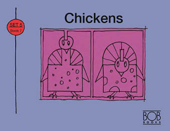 Bob Books. Set 5. Long Vowels. Book 7. Chickens