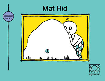 Bob Books. Sight Words. Kindergarten. Book 1. Mat Hid