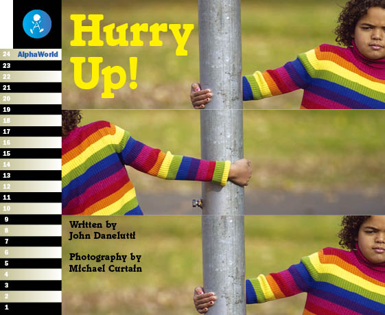 Level 5 Book 4 Hurry Up! / いそいで！　たのしいことがあるよ