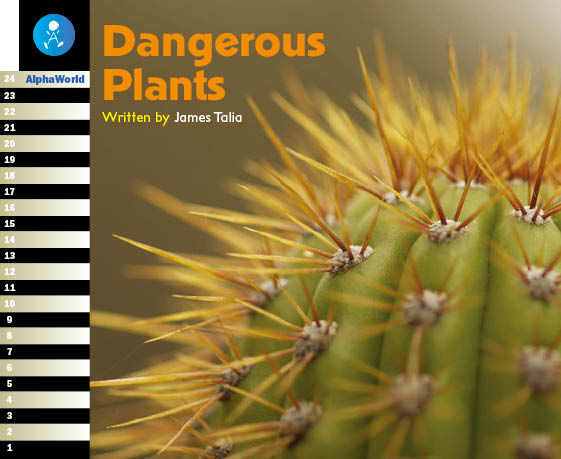 Level 6 Book 4 Dangerous Plants / 身近にあるきけんな植物