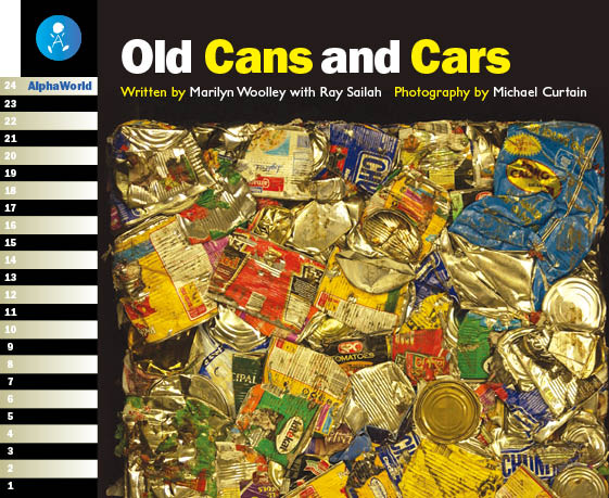 Level 10 Book 4 Old Cans and Cars / 古い空き缶や車はどうやってリサイクルされるの?