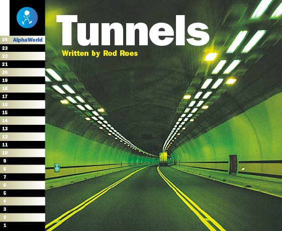 Level 17 Book 1 Tunnels / 生活を便利にするいろいろなトンネル
