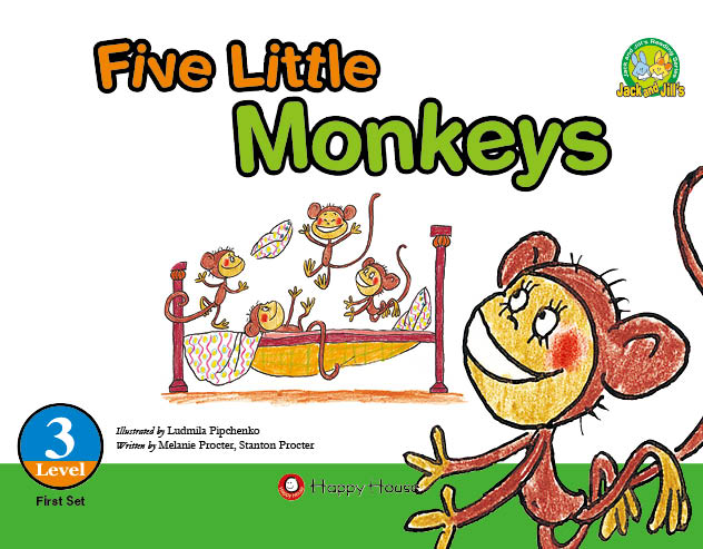 Level 3 Set1 Book1
Five Little Monkeys