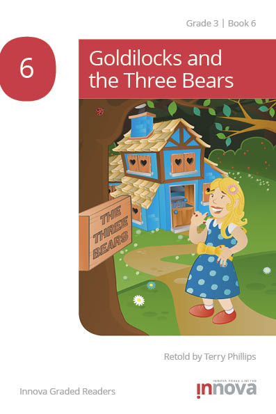 Grade 3 Book 6: ゴルディロックスと3匹のクマ