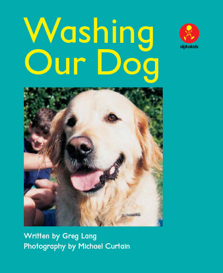 Level7 Book 5 Washing Our Dog/犬の好きなこと嫌いなこと
