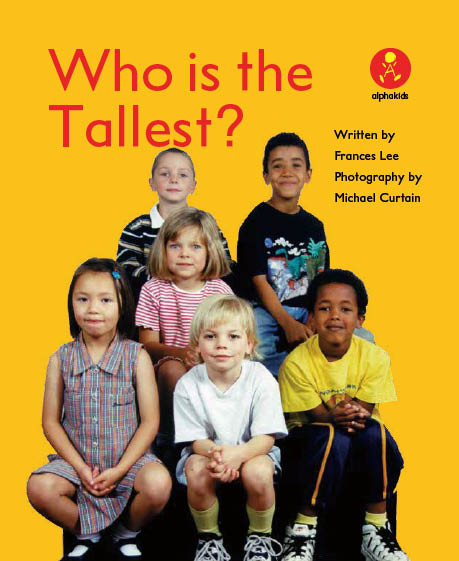 Level7 Book 6 Who is the Tallest?/一番背が高いのは？　比較の表現を学ぼう