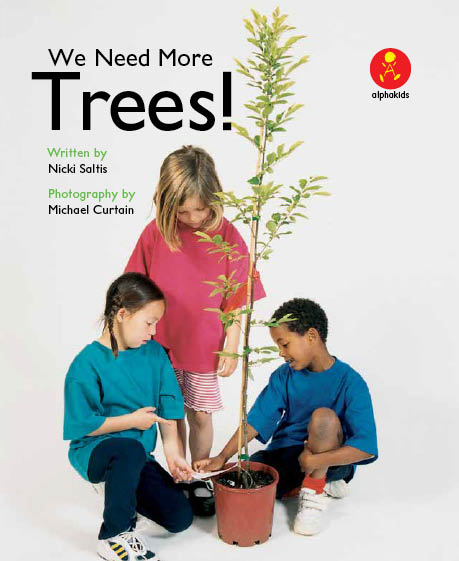 Level15 Book 6 We Need More Trees!　/もっと木を植えよう！