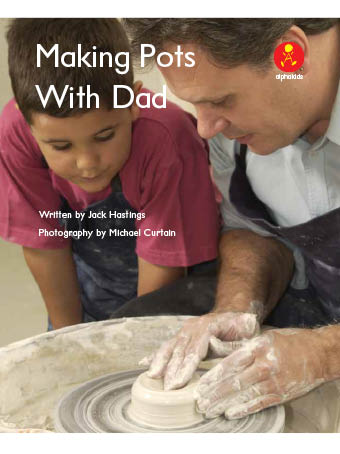 Making Pots With Dad