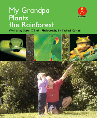 Level 17 : My Grandpa Plants the Rainforest